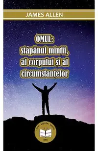 eBook OMUL: stapanul mintii, al corpului si al circumstantelor