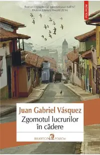 eBook Zgomotul lucrurilor in cadere