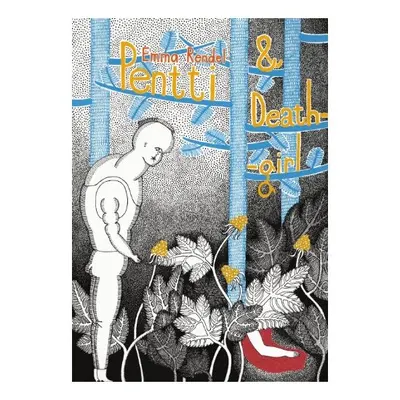 Pentti and Deathgirl