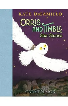 Orris and Timble: Star Stories