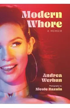 Modern Whore: A Memoir