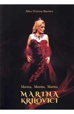 Marina, Marina, Marina. Marina Krilovici