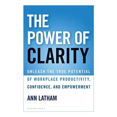 Power of Clarity