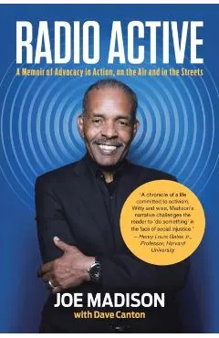 Radio Active: A Memoir of Advocacy in Action, on the Air and in the Streets