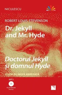 Doctorul Jekyll și domnul Hyde (ediţie bilingvă) - Paperback - Robert Louis Stevenson