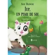 Jup, un pisoi de soi volumul 9. Un salt norocos