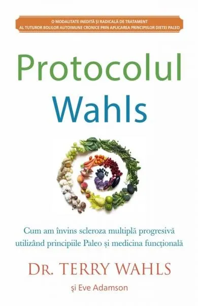 Protocolul Wahls - Paperback brosat - Terry Wahls, Eve Adamson