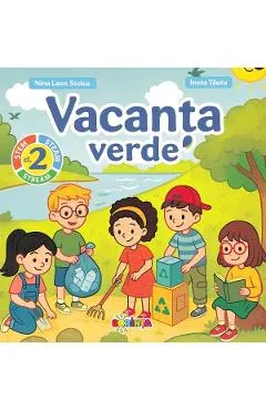Vacanta verde - Clasa 2