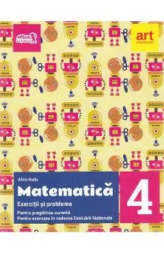 Matematica - Clasa 4 - Exercitii si probleme pentru evaluare + Portofoliu