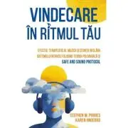 Vindecare in ritmul tau