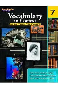 Vocabulary in Context for the Common Core Standards: Reproducible Grade 7