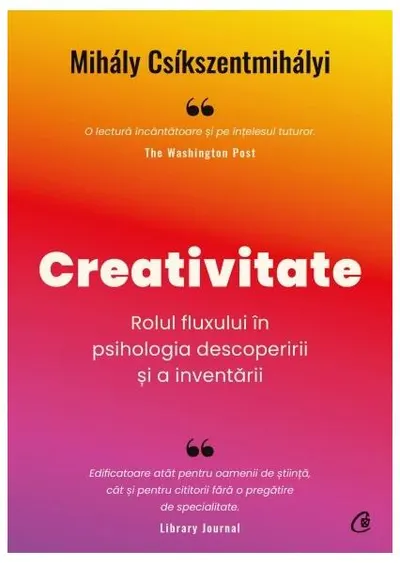 Creativitate - Paperback brosat - Mihály Csíkszentmihályi