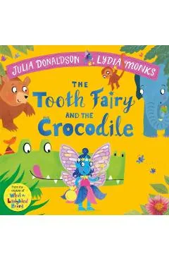 Tooth Fairy and the Crocodile