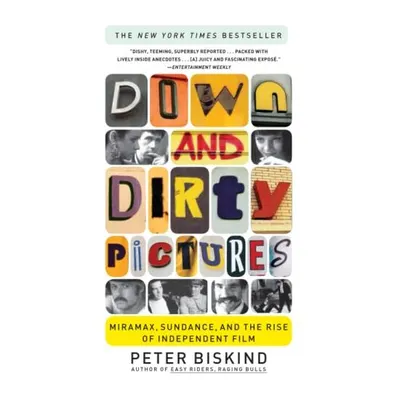 Down and Dirty Pictures