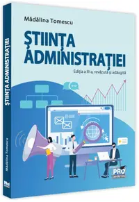 Știința administrației. - Paperback brosat - Mădălina Tomescu