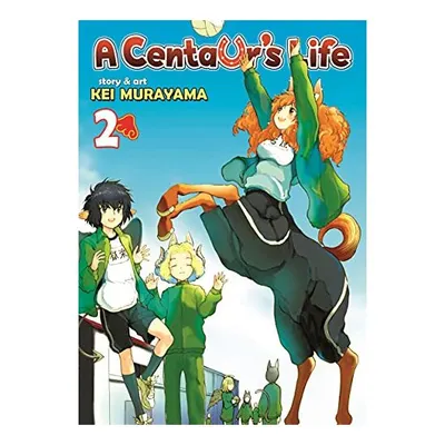 A Centaur's Life Vol. 2