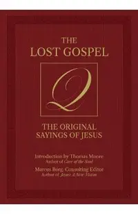 Lost Gospel Q -