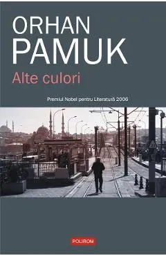 eBook Alte culori. Despre viata, arta, carti, orase... si o povestire