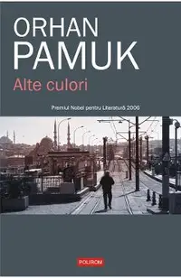 eBook Alte culori. Despre viata, arta, carti, orase... si o povestire