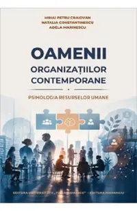 Oamenii organizatiilor contemporane