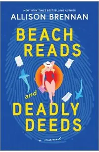 Beach Reads and Deadly Deeds