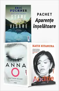 Pachet Aparențe înșelătoare. Stare de visare/Anna O/Audiție