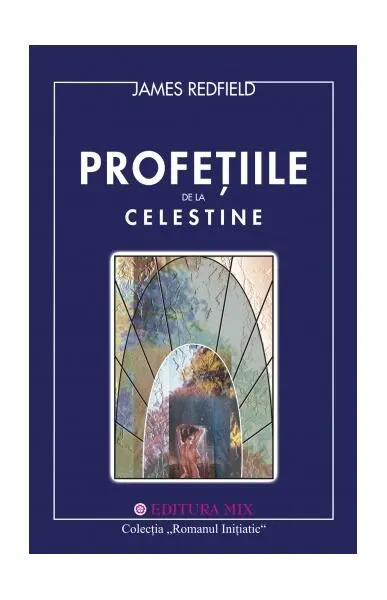 Profeţiile de la Celestine - Paperback brosat - James Redfield
