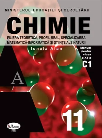 Chimie. Manual pentru clasa a XI-a - Paperback brosat - Ionela Alan