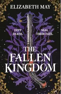 The Fallen Kingdom: The Sweeping Historical Fantasy Now Reimagined for Adult Romantasy Fans