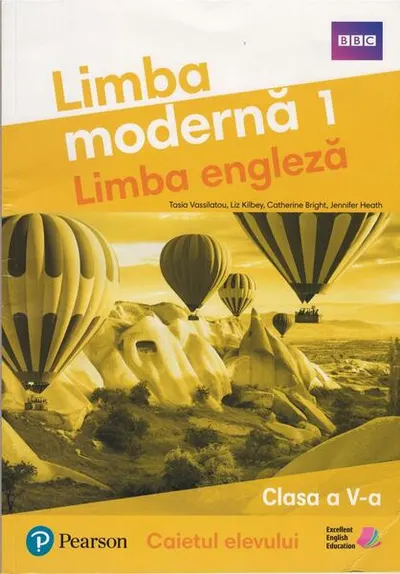 Caietul elevului. Limba modernă 1. Limba engleză. Clasa a V-a - Paperback brosat - Catherine Bright, Jennifer Health, Liz Kilbey, Tasia Vassilatou