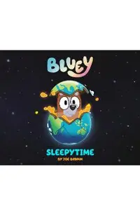 Bluey: Sleepytime