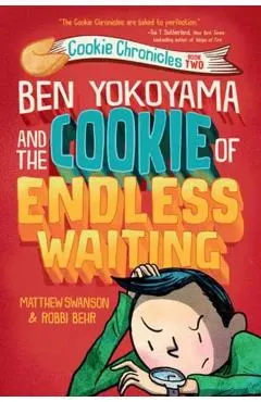 Ben Yokoyama and the Cookie of Endless Waiting