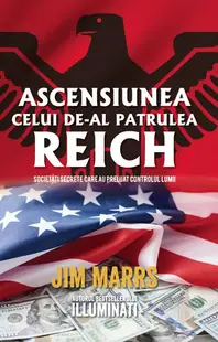 Ascensiunea celui de-al patrulea Reich - Paperback brosat
