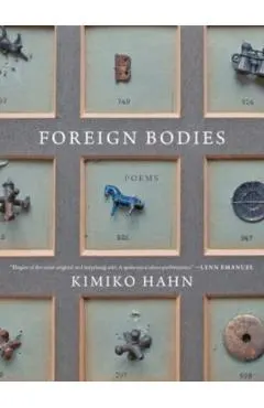 Foreign Bodies: Poems