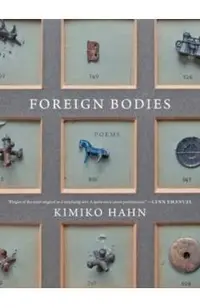 Foreign Bodies: Poems
