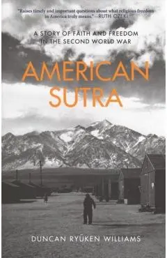 American Sutra: A Story of Faith and Freedom in the Second World War