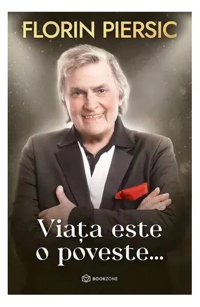 Viața este o poveste... - Hardcover - Florin Piersic