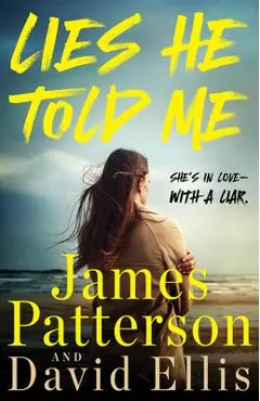 Lies He Told Me: A Thriller