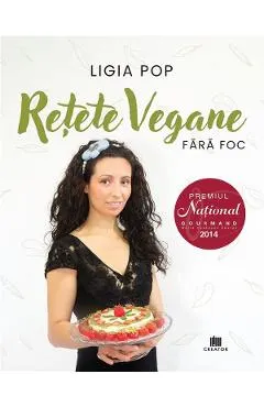 Retete vegane fara foc