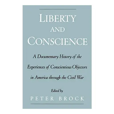 Liberty and Conscience