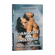 Dragoste all inclusive, Volumul 2, Confesiuni din paradis