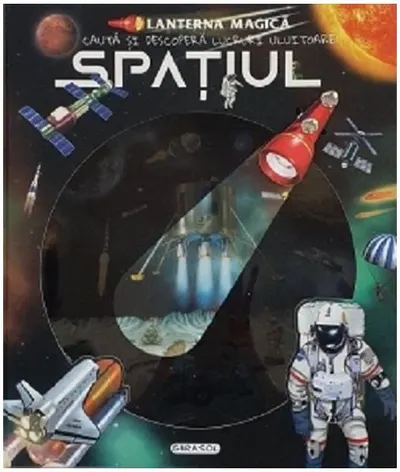Lanterna Magică - Spațiul - Hardcover - ***