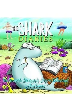 The Shark Diaries: The Seventh Sherman's Lagoon Collection