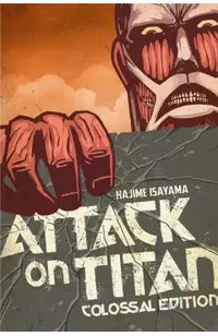 Attack on Titan: Colossal Edition, Volume 1