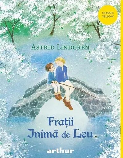 Frații Inimă de Leu - Hardcover - Astrid Lindgren