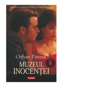 Muzeul inocentei. Editie noua