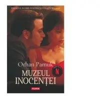 Muzeul inocentei. Editie noua