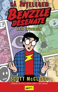 Să înțelegem benzile desenate - Paperback brosat - Scott McCloud