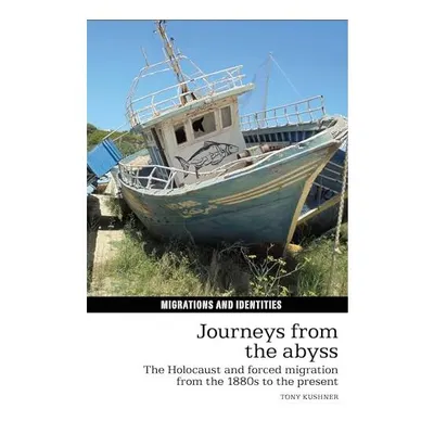Journeys from the Abyss