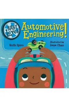 Baby Loves Automotive Engineering